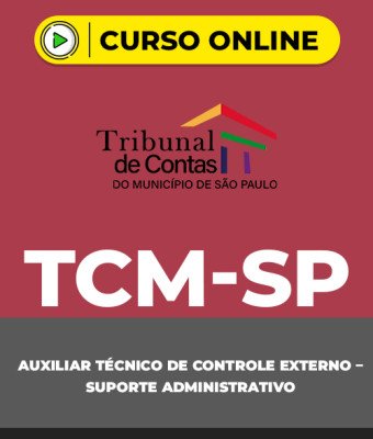 Curso Tcm Sp Auxiliar T Cnico De Controle Externo Suporte Administ