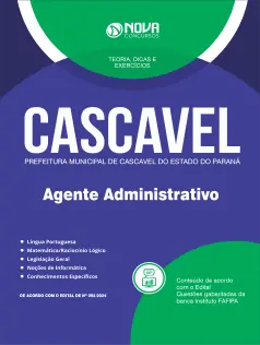 Apostila Prefeitura de Cascavel - PR  - Agente Administrativo