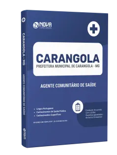 Apostila Prefeitura de Carangola - MG  - Agente Comunitário de Saúde