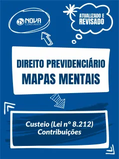 Mapas Mentais Direito Previdenciário - Custeio - Lei 8.212 - Contribuições (PDF)