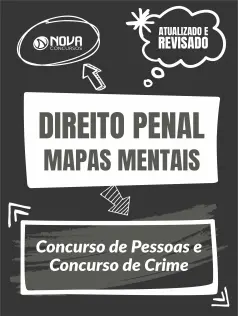 Mapas Mentais Direito Penal - Concurso de Pessoas e Concurso de Crime (PDF)