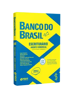 Apostila Banco do Brasil - Escriturário – Agente Comercial