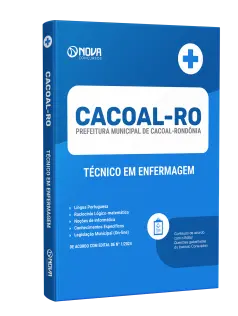 Apostila Prefeitura de Cacoal - RO  - Técnico em Enfermagem