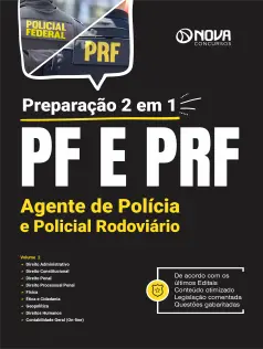 Apostila PF e PRF - Preparação 2 em 1 - Agente de Polícia e Policial Rodoviário