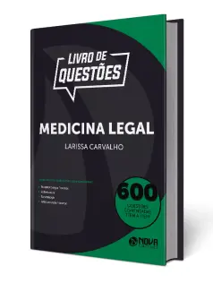 Livro 600 Questões Comentadas de Medicina Legal