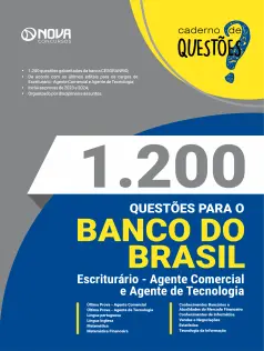 1.200 Questões Gabaritadas para o Banco do Brasil - Escriturário - Agente Comercial e Agente de Tecnologia em PDF