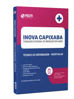 Apostila INOVA Capixaba - ES  - Técnico de Enfermagem - Hospitalar