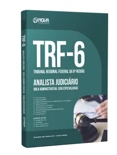 Apostila TRF 6  - Analista Judiciário - Área Administrativa - Sem Especialidade