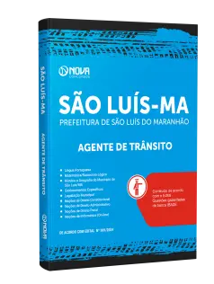 Apostila Prefeitura de São Luís do Maranhão - MA  - Agente de Trânsito