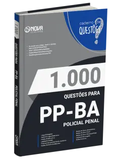 Caderno 1.000 Questões Gabaritadas PP-BA - Policial Penal