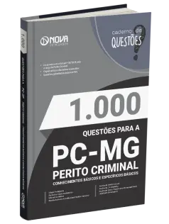 Livro 1.000 Questões Gabaritadas Polícia Civil - MG - Perito Criminal - Conhecimentos Básicos e Específicos Básicos