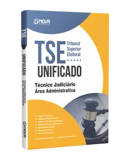 Apostila TSE Unificado  - Técnico Judiciário - Área Administrativa