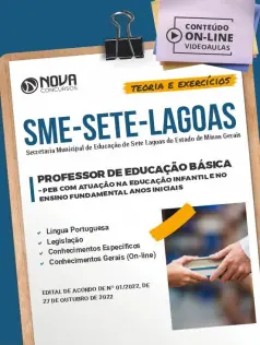 Apostila SME Sete Lagoas - Professor de Educação Básica - PEB com Atuação na Educação Infantil e no Ensino Fundamental Anos Iniciais