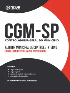 Apostila CGM-SP 2025 - Auditor Municipal de Controle Interno: Conhecimentos Gerais e Específicos