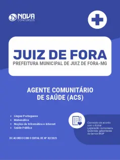 Apostila Prefeitura de Juiz de Fora - MG  - Agente Comunitário de Saúde - ACS