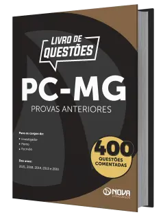 Livro 400 Questões Comentadas de Provas Anteriores da Polícia Civil - MG - Investigador, Perito e Escrivão