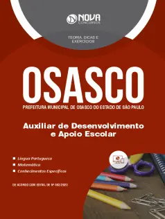 Apostila Prefeitura de Osasco - SP - Auxiliar de Desenvolvimento e Apoio Escolar