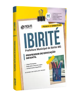 Apostila Prefeitura de Ibirité - MG  - Professor de Educação Infantil