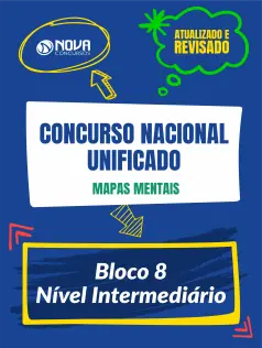 190 Mapas Mentais para Concurso Nacional Unificado - Bloco 8 - Nível Intermediário (PDF)