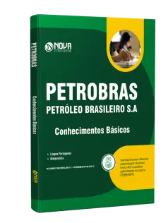 Apostila PETROBRAS  - Conhecimentos Básicos