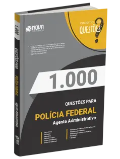 Livro 1.000 Questões Gabaritadas PF - Agente Administrativo