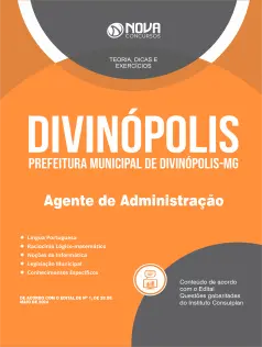 Apostila Prefeitura de Divinópolis - MG  - Agente de Administração