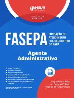 Apostila FASEPA - Agente Administrativo