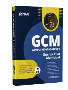 Apostila GCM Campos dos Goytacazes - RJ - Guarda Civil Municipal