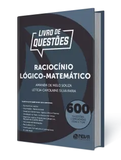 Livro 600 Questões Comentadas Raciocínio Lógico-Matemático