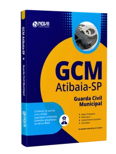 Apostila GCM - Atibaia - SP - Guarda Civil Municipal