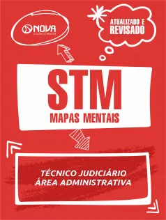 367 Mapas Mentais para STM - Técnico Judiciário - Área Administrativa (PDF)