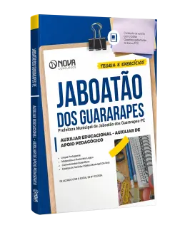 Apostila Prefeitura de Jaboatão dos Guararapes - PE  - Auxiliar Educacional - Auxiliar de Apoio Pedagógico