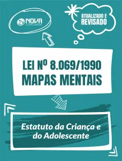 Mapas Mentais Lei nº 8.069/1990 - Estatuto da Criança e do Adolescente (PDF)