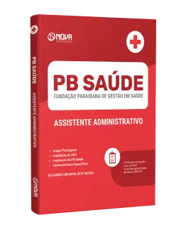 Apostila PB Saúde  - Assistente Administrativo