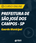 Curso Online Prefeitura de São José dos Campos - SP - Guarda Civil Municipal