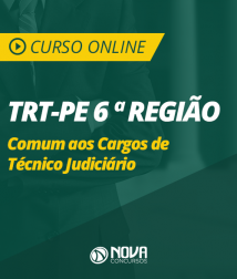 Curso Online TRT-PE 6ª Região - Comum aos Cargos de Técnico Judiciário