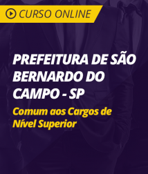 Curso Online Prefeitura de São Bernardo do Campo - SP - Comum aos Cargos de Nível Superior