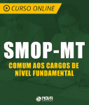 Curso Online Prefeitura de Cuiabá - MT (SMOP) - Comum aos Cargos de Nível Fundamental