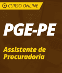 Pacote Completo PGE-PE - Assistente de Procuradoria