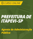 Curso Online Prefeitura de Itapevi - SP  - Agente de Administração Pública