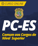 Pacote Completo PC-ES - Comum aos Cargos de Nível Superior