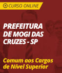 Curso Online Prefeitura de Mogi das Cruzes - SP  - Comum aos Cargos de Nível Superior