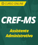 Curso Online CREF-MS  - Assistente Administrativo