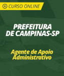 Curso Prefeitura de Campinas - SP  - Agente de Apoio Administrativo