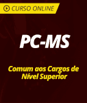 Pacote Completo PC-MS - Comum aos Cargos de Nível Superior