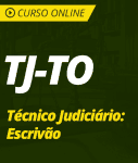 Curso TJ-TO  - Técnico Judiciário - Escrivão