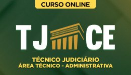 JL-TJ-CE-TEC-JUD-AREA-TEC-ADM-CURSO-NOVA