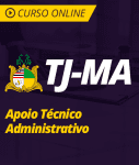 Pacote Completo TJ-MA - Apoio Técnico Administrativo