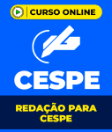 Redação para CESPE