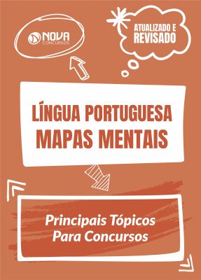 Mapas Mentais Língua Portuguesa - Principais Tópicos Para Concursos (PDF)